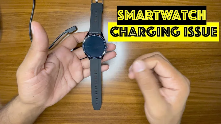 CHARGING ISSUE : SMARTWATCH