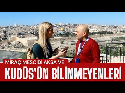 KUDÜS'ÜN BİLİNMEYENLERİ / Talha Uğurluel
