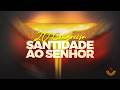 20º Congresso Santidade ao Senhor - Culto 3 - Ao Vivo -Ibrcachoeiro