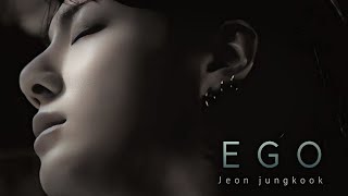 [FMV] Jeon jungkook - Ego || fmv video || [Requested]