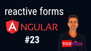 Curso de Angular 2022  | Reactive Forms #23