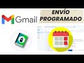 GMAIL: ¿Cómo hacer que un mail se envíe a una hora determinada? - Programar mails