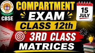 CBSE Class 12th Mathematics Compartment 2026 | Matrices And Determinants | Class 04 | 12th class RT