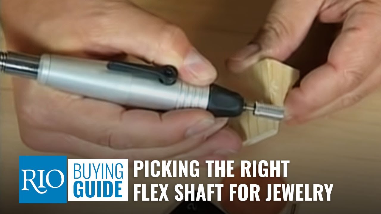 Picking The Right Flex Shaft For Jewelry 