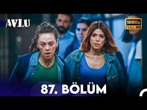 Avlu 87. Bölüm (FULL HD)