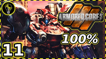 Armored Core 3 - 100% Completion (part 11)