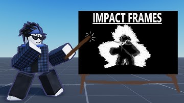 So you want impact frames in your roblox animation?