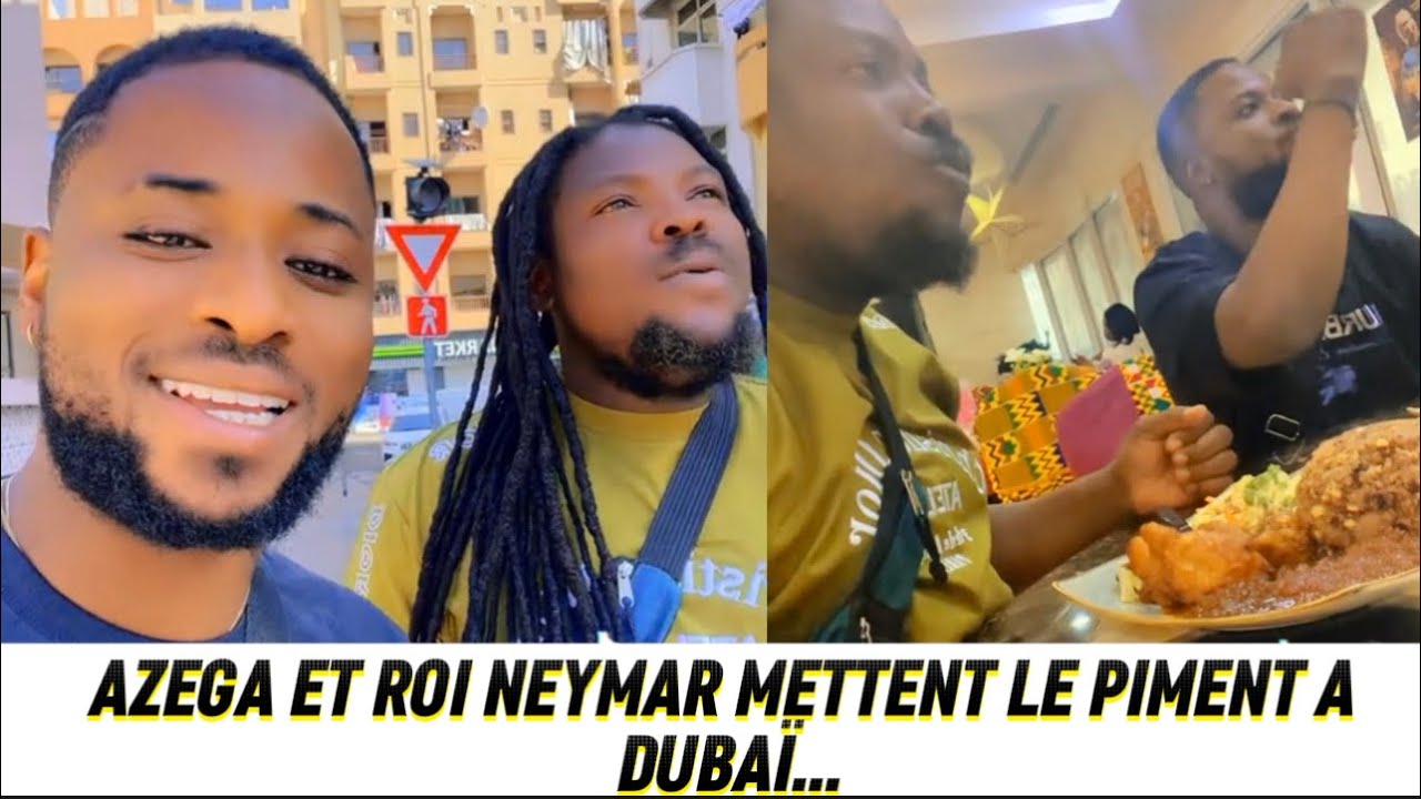 LA VIE D’AZEGA ET ROI NEYMAR A DUBAÏ🤣🤣RAOUL DOIT PARLER
