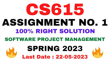 CS615 ASSIGNMENT NO. 1 SPRING 2023 || 100% RIGHT SOLUTION|| SOFTWARE PROJECT MANAGEMENT || BY VuTech