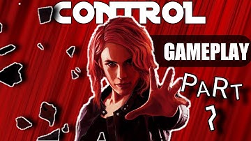 CONTROL Part 7 Threshold (Part 1) [1080p HD 60FPS PC]- No Commentary