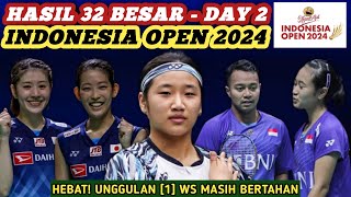 UNGGULAN [1] WS KOKOH! Hasil Semua Sektor 32 Besar Badminton Indonesia Open 2024 Hari Ini