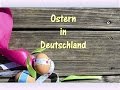 Ostern in Deutschland_Deutsch lernen mit Caroline