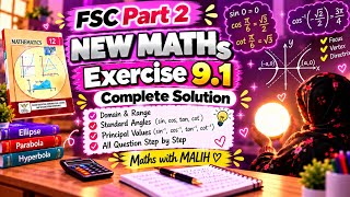 💝FSC Part 2 New Maths | Exercise 9.1 | Complete | Domain, Range & Principal Values | Math with MA...