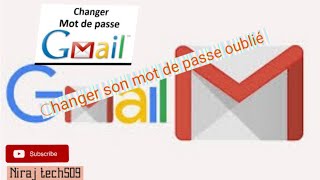 Comment changer le mot de passe oublié de votre compte gmail (TUTO)