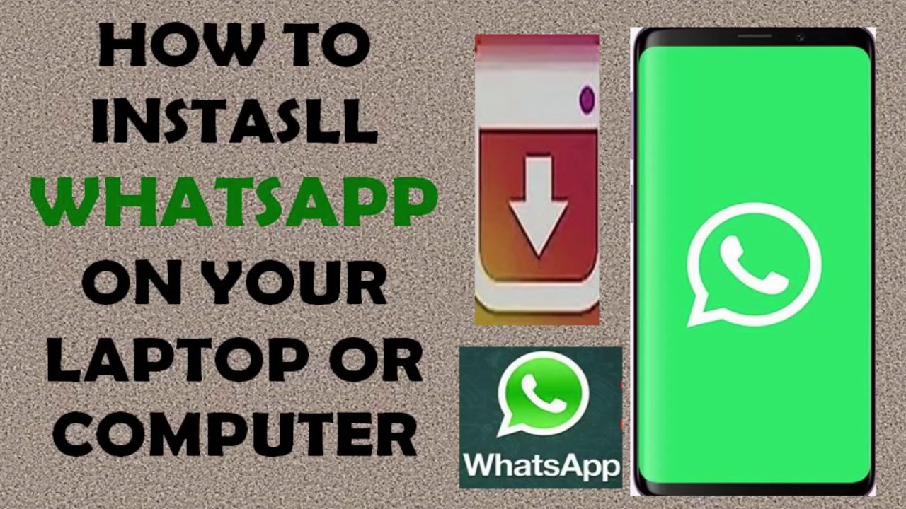 how to install whatsapp on my laptop
