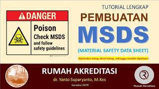 Information Tutorial on Creating an MSDS (Material Safety Data Sheet) for Hazardous Materials Guide