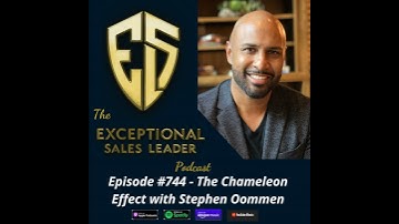 The Chameleon Effect with Stephen Oommen