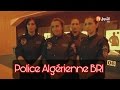 الشرطة الجزائرية police algérienne BRI