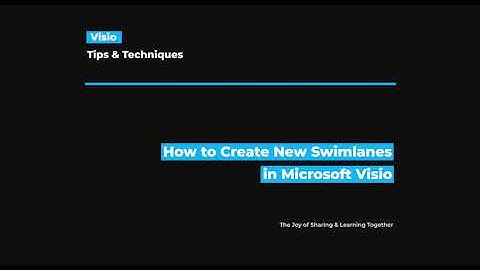 Visio - How to Create New Swimlane