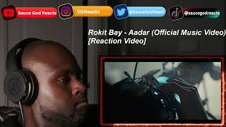 Rokit Bay - Aadar | REACTION