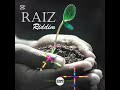 Raiz Riddim