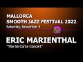 Eric marienthal  live in spain  9th mallorca smooth jazz festival 2022