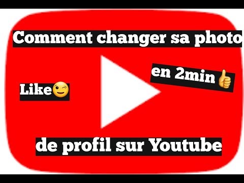 Comment changer sa photo de profil sur Youtube