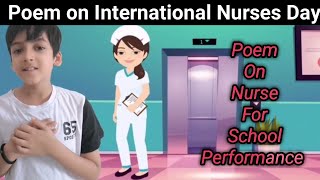 Poem on International Nurses Day| Poem on Nurse in English| International Nurses Day Poem