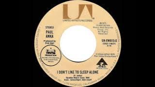 1975 HITS ARCHIVE: I Don’t Like To Sleep Alone - Paul Anka (with Odia Coates) (stereo 45)