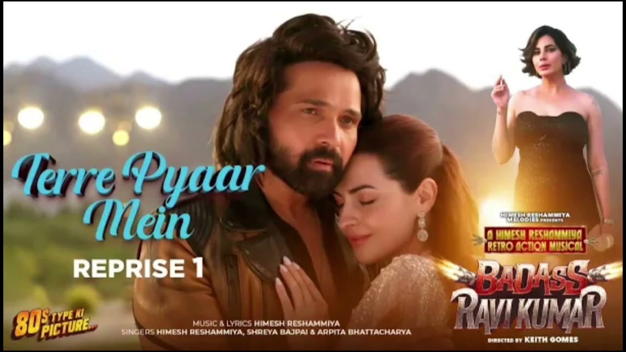 Terre Pyaar Mein Reprise 1 Badass Ravi Kumar Himesh Reshammiya | Kirti Kulhari | Simona J #song