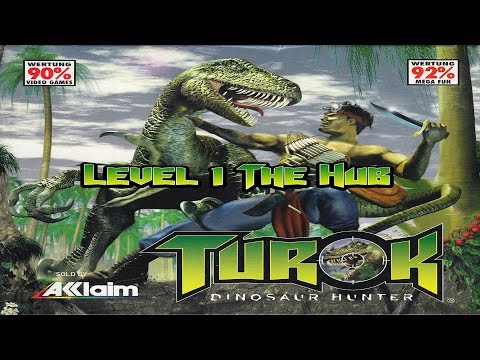 Nintendo 64 Turok Dinosaur Hunter  Level 1 The Hub Part 1 of 2