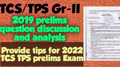 TCS /TPS Preparation for 2022 || 2019 prelims question  solution
