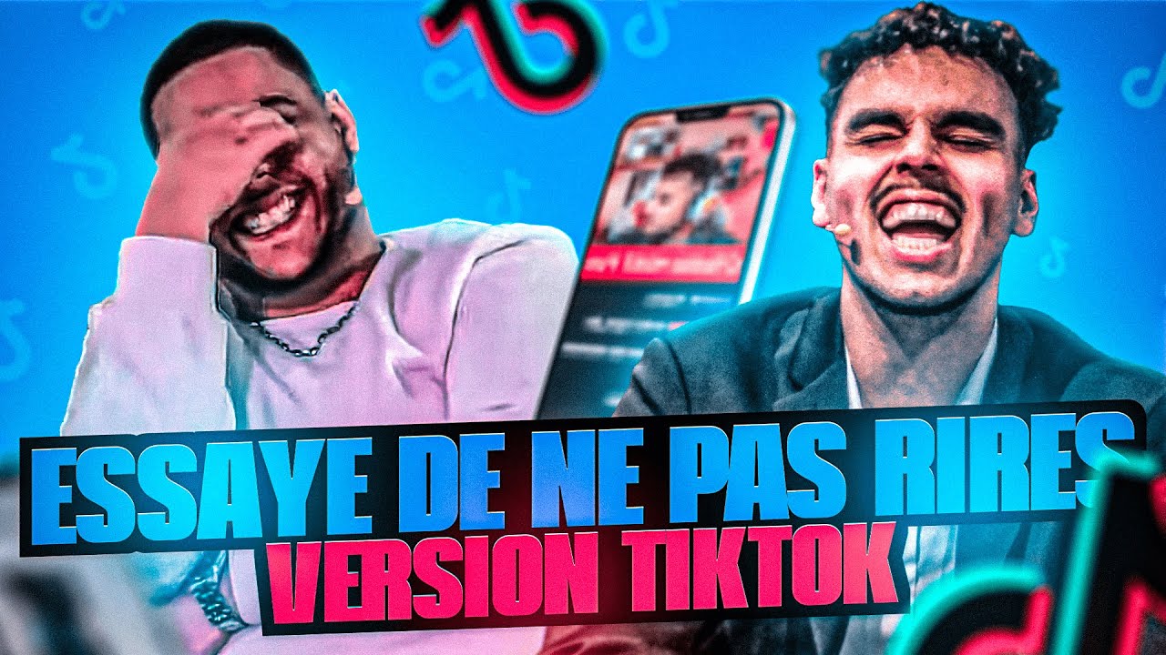 ESSAYEZ DE NE PAS RIRE VERSION TIKTOK avec @HABIB - H2B
