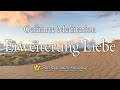 Geführte Meditation der Self-Realization Fellowship über die »Erweiterung der Liebe«