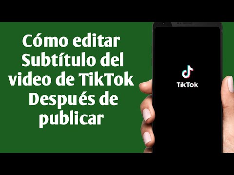 Video: ¿Puedes editar una leyenda de tiktok?