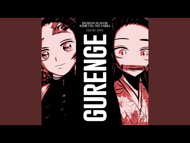 Gurenge (From Demon Slayer: Kimetsu no Yaiba) 