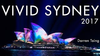 Vivid Sydney Timelapse 2017 - Festival of Light in 4K