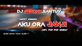 DJ Gedruk Aku Ora Janji - Happy Asmara.. Slow Remix Angklung Gamelan Terbaru 2020