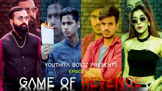 GAME OF REVENGE | EPISODE -3 | YOUTHIYA BOYZZ | YB screenshot 5