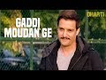 Gaddi moudan ge full song dharti  ranvijay singh jimmy shergill