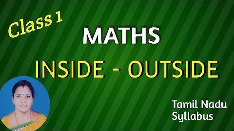 Std 1| term 1| Maths| samacheer kalvi| chapter 1|  geometry|Pg no:3| comparisons|"INSIDE - OUTSIDE".