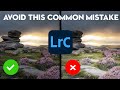 DON'T make this common LIGHTROOM editing MISTAKE