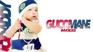 Смотреть клип Gucci Mane - Invoices [Official Audio]