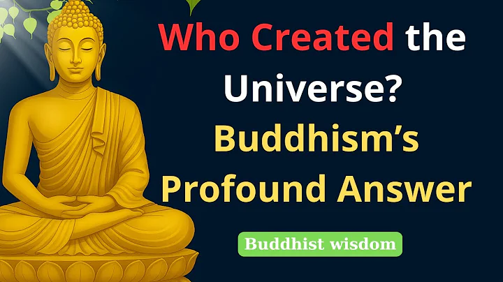 If there is no Creator, why does the universe exist? Buddhism's only answer