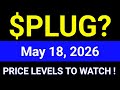 PLUG Stock (Plug Power Inc.) PLUG Stock Technical Analysis | May 18, 2026