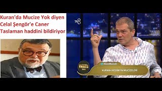 Kuran Mucizeleri Yok Diyen Ateist Celal Şengöre Caner Taslaman Ağzının Payını Verdi