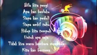 Kaka ft Zizan  - Bawaku Pergi(Lirik)