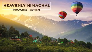 HEAVENLY HIMACHAL | HIMACHAL TOURISM