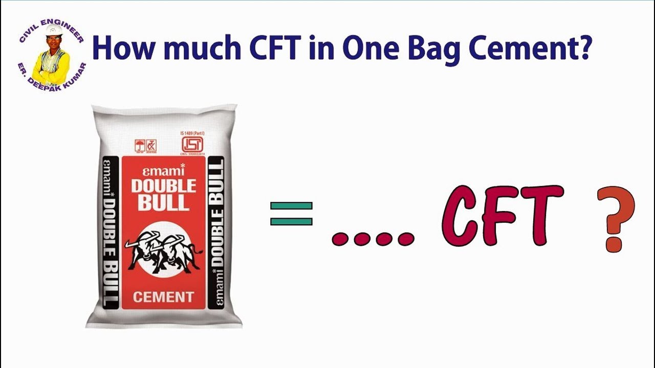 How Much CFT in One Bag Cement? Volume Of Cement Bag In