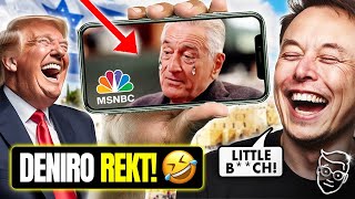 Robert De Niro Has PSYCHOTIC MELTDOWN Crying Anti-Trump Rant on LIVE-TV | Elon Musk NUKES Him 🤣